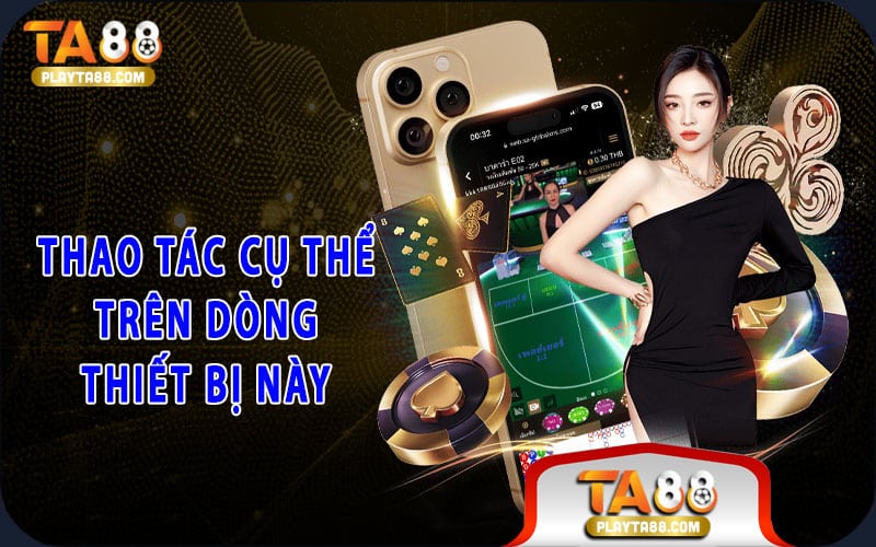 4-thao-tac-cu-the-tren-dong-thiet-bi-nay